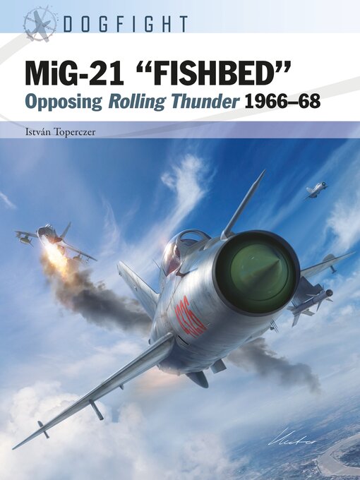 Title details for MiG-21 'FISHBED' by István Toperczer - Available